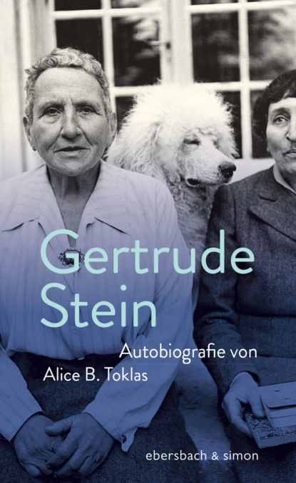 Обложка книги Autobiografie von Alice B.Toklas, Gertrude Stein