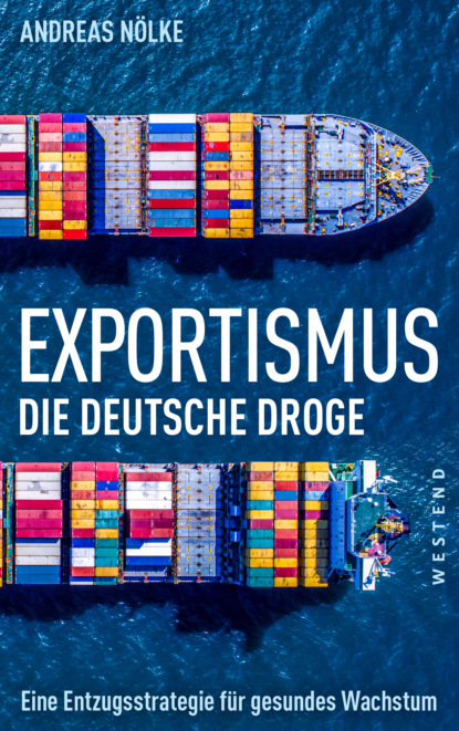 Andreas Nölke - Exportismus