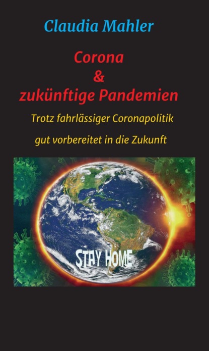 

Corona & zukünftige Pandemien