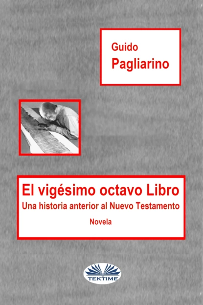 Обложка книги El Vigésimo Octavo Libro, Guido Pagliarino