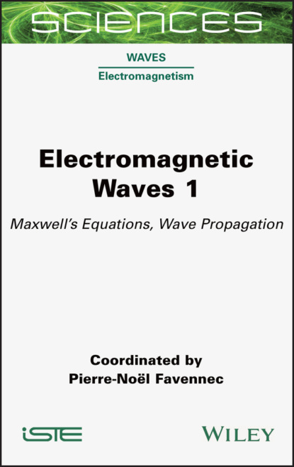 Группа авторов - Electromagnetic Waves 1
