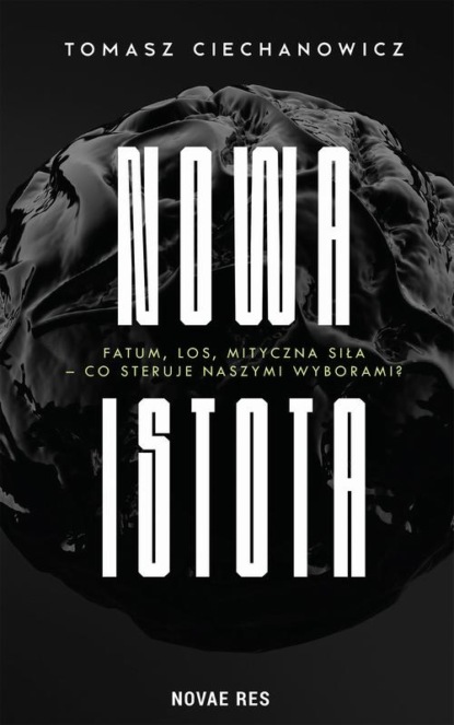 

Nowa Istota