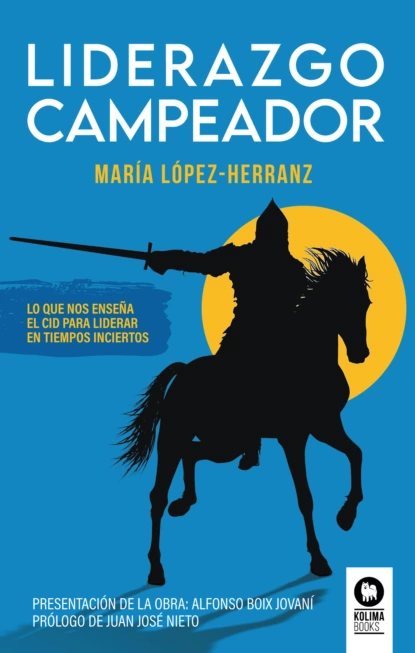 Обложка книги Liderazgo Campeador, María López-Herranz