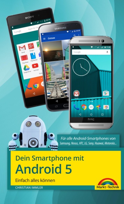 Christian Immler - Dein Smartphone mit Android 5