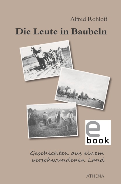 Die Leute in Baubeln (Alfred Rohloff). 