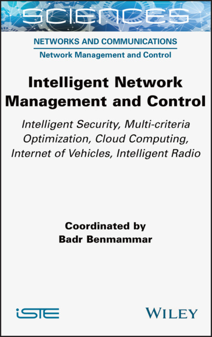 Badr Benmammar - Intelligent Network Management and Control