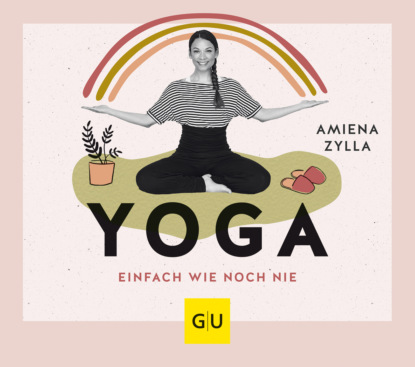 

Yoga einfach wie noch nie