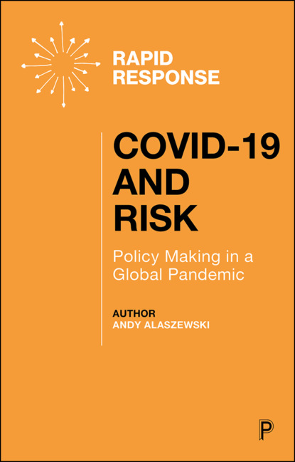 Alaszewski - COVID-19 and Risk