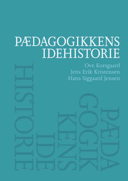 

PAedagogikkens idehistorie