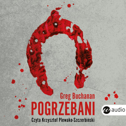 Greg Buchanan - Pogrzebani