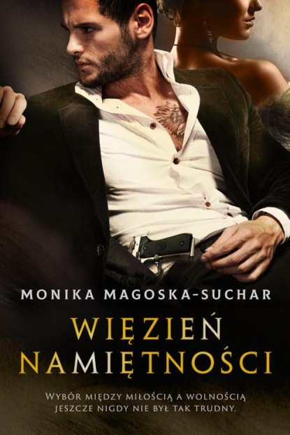 

Więzień namiętności