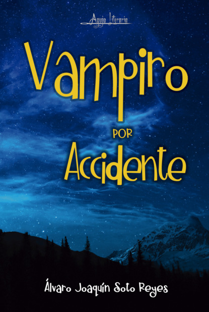 

Vampiro por accidente