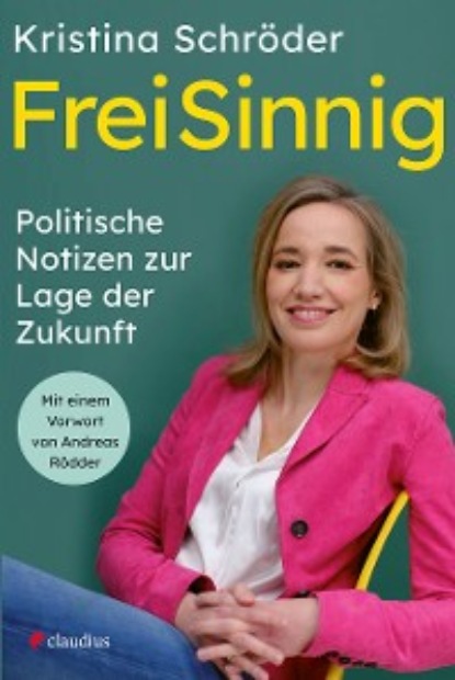 FreiSinnig (Kristina Schröder). 