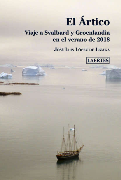 José Luis López de Lizaga - El Ártico