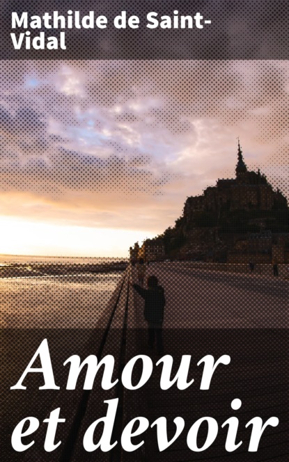 

Amour et devoir