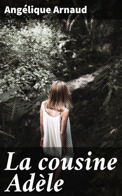 

La cousine Adèle