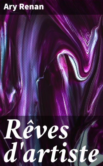 

Rêves d'artiste