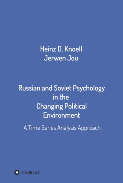 

Russian and Soviet Psychology in the Changing Political Environment