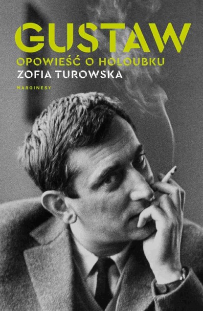 

Gustaw. Opowieść o Holoubku