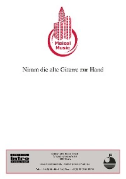 Обложка книги Nimm die alte Gitarre zur Hand, Will Meisel