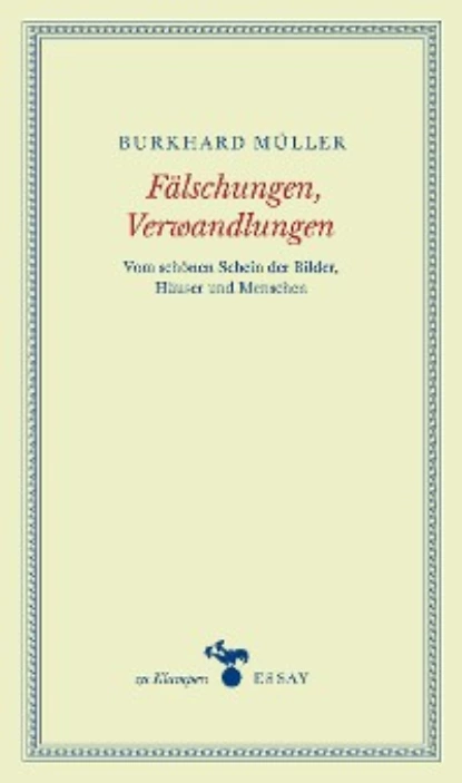 Обложка книги Fälschungen, Verwandlungen, Burkhard Müller