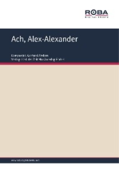 Arnold Bormann - Ach, Alex-Alexander