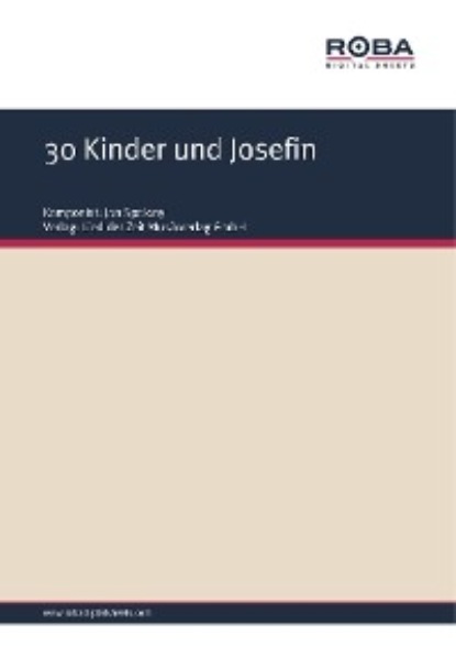 Jan Spaleny - 30 Kinder und Josefin