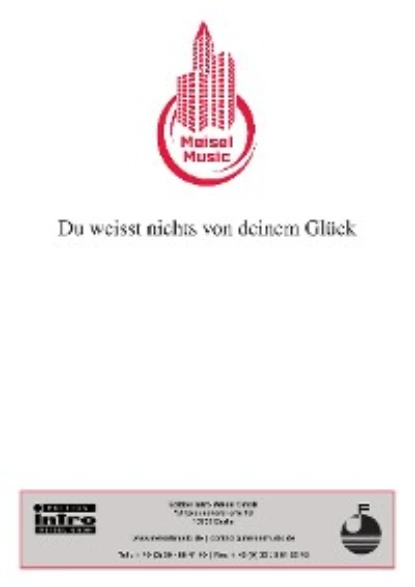 Обложка книги Du weisst nichts von deinem Glück (Long Live Love), Chris  Andrews