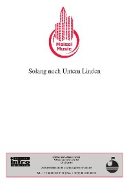 Walter Kollo - Solang noch Untern Linden