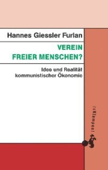 Verein freier Menschen? (Hannes Giessler Furlan). 