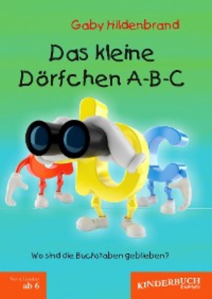 Das kleine Dörfchen A-B-C