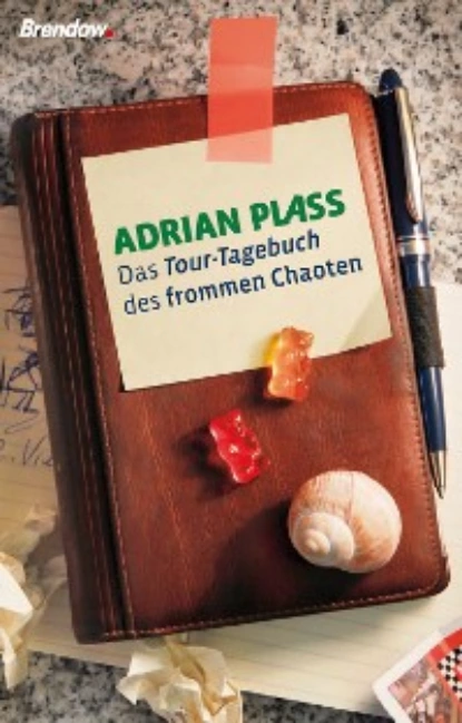 Обложка книги Das Tour-Tagebuch des frommen Chaoten, Adrian Plass