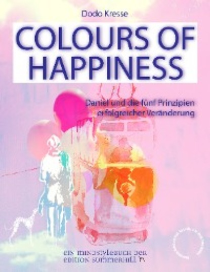 Dodo Kresse - COLOURS OF HAPPINESS