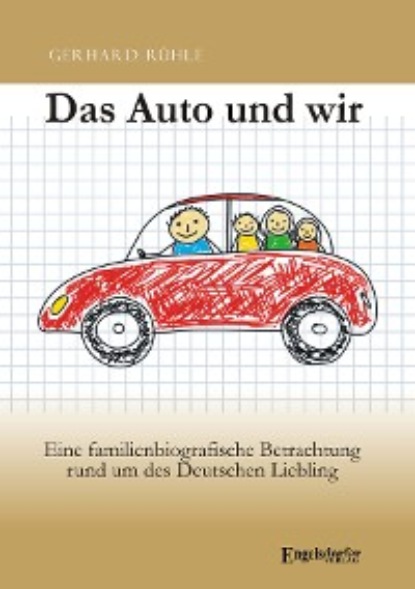 

Das Auto und wir