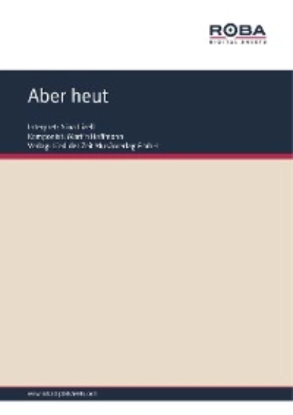 Обложка книги Aber heut, Wolfgang Brandenstein