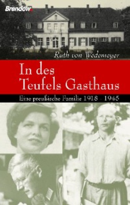 Ruth von Wedemeyer - In des Teufels Gasthaus