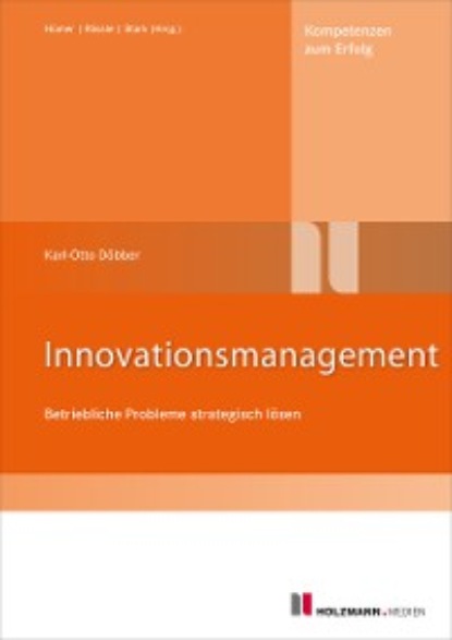 Innovationsmanagement (Karl-Otto Döbber). 