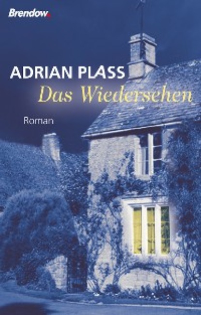 Adrian Plass - Das Wiedersehen