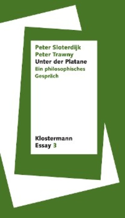 Peter  Sloterdijk - Unter der Platane
