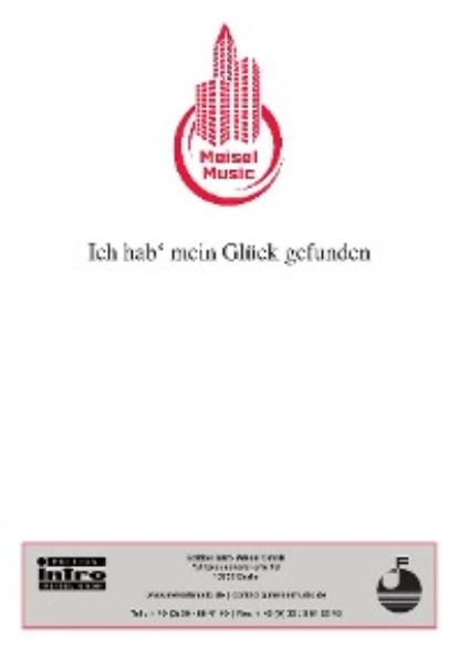 Обложка книги Ich hab‘ mein Glück gefunden, Joachim Heider