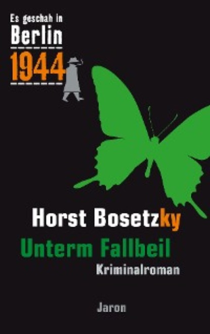 Horst Bosetzky - Unterm Fallbeil