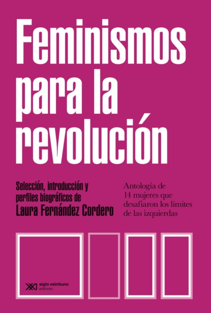 Laura Fernández Cordero - Feminismos para la revolución