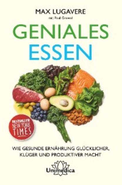 Geniales Essen (Max Lugavere). 
