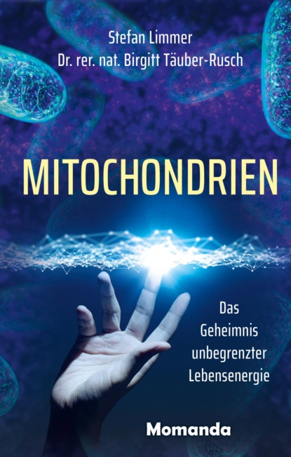 Birgitt Täuber-Rusch - Mitochondrien