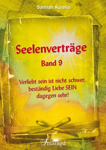 Sarinah Aurelia - Seelenverträge Band 9