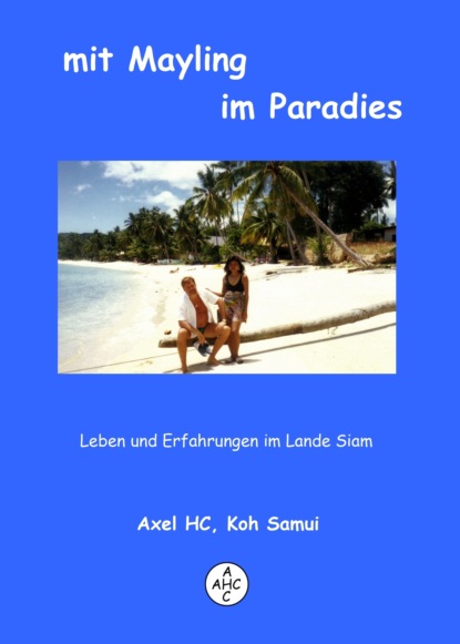 

mit Mayling im Paradies