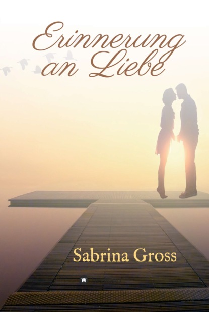 

Erinnerung an Liebe