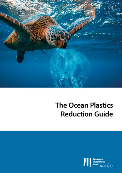 Группа авторов - The Ocean Plastics Reduction Guide