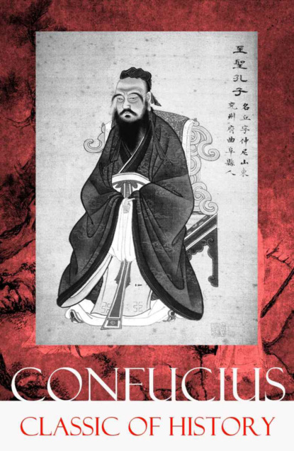 Confucius - Classic of History (Part 1 & 2: The Book of Thang & The Books of Yü)