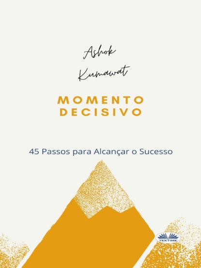 Momento Decisivo (Ashok Kumawat). 